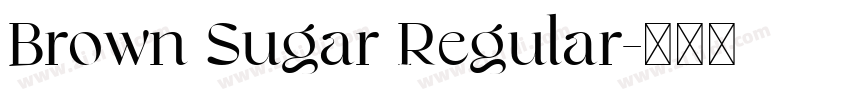 Brown Sugar Regular字体转换